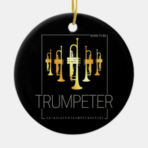 Trumpet Geboren als Trumpeter voor muzikanten Keramisch Ornament