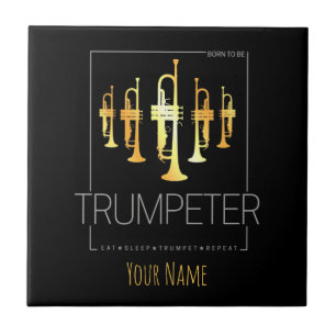 Trumpet Geboren als Trumpeter voor muzikanten Tegeltje