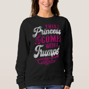 Trumpet Player Girl Deze prinses komt uit Wi Trui