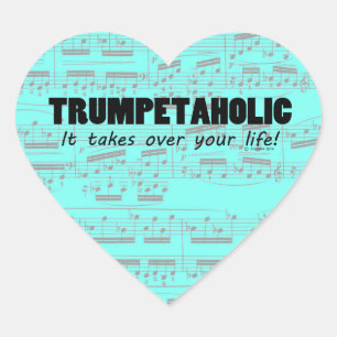Trumpetaholic Life Heart Sticker