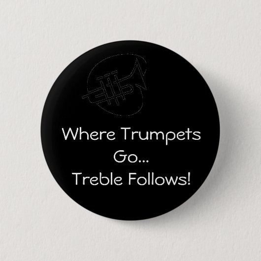 Trumpets = Treble Ronde Button 5,7 Cm (Voorkant)