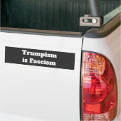 Trumpisme is fascisme bumpersticker (Op Truck)