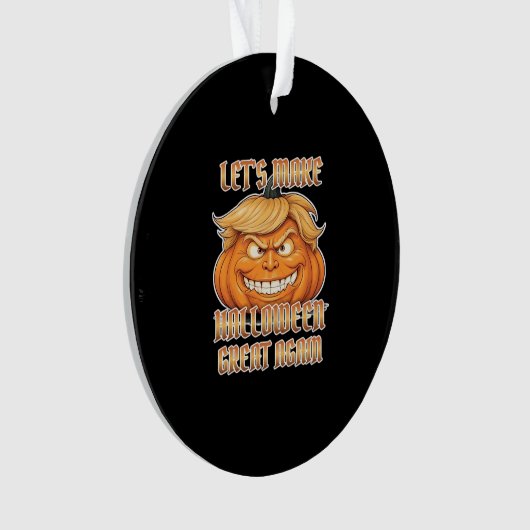 Trumpkin: Laten we Halloween weer een klassieker m Ornament (voorkant)