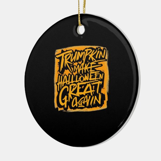 Trumpkin maakt Halloween weer geweldig - Herfstlui Keramisch Ornament (Links)