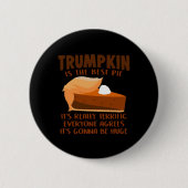 Trumpkin Pie Funny Thanksgiving Feestvakantie Ronde Button 5,7 Cm (Voorkant)