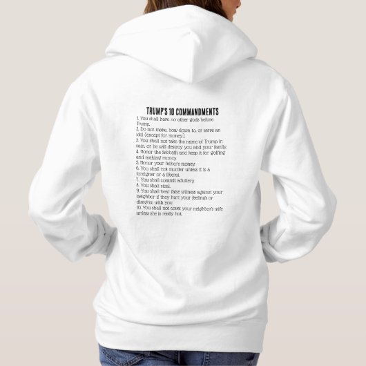 Trumps 10 geboden hoodie (Achterkant)