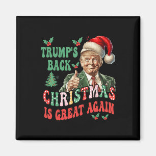 Trump's Back Christmas is weer geweldig, grappig T Magneet