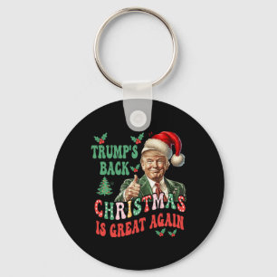Trump's Back Christmas is weer geweldig, grappig T Sleutelhanger
