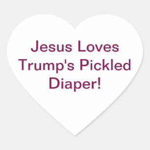 Trump's Gepekeld Luiers Jezus Hankamer Artjunkhaus Hart Sticker