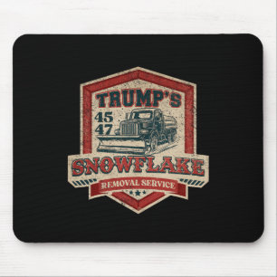 Trump's Sneeuwvlok Verwijderingsdienst Grappig Tru Muismat