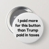 Trump's Taxes Ronde Button 7,6 Cm (Voorkant /achterkant)