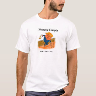 Trumpty Dumpty T-shirt