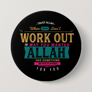 Trust Allah Ronde Button 7,6 Cm