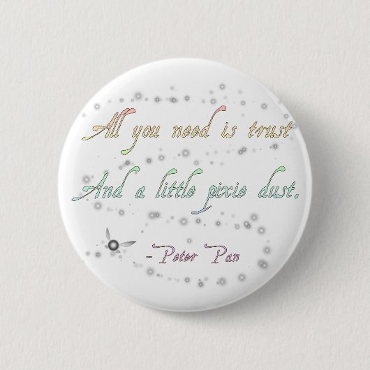 Trust and Pixie Dust Round Button (Voorkant)