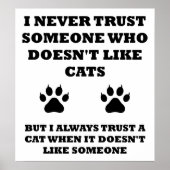 Trust for Cats Funny Poster (Devant)