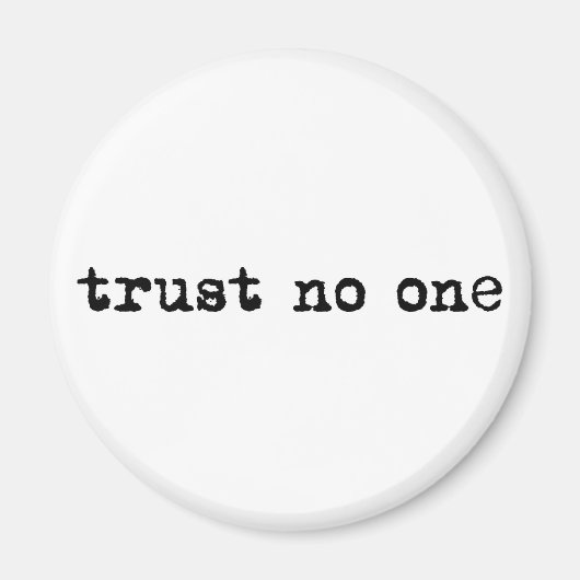 TRUST GEEN MAGNEET (Voorkant)