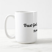 Trust God Mug (Gauche)