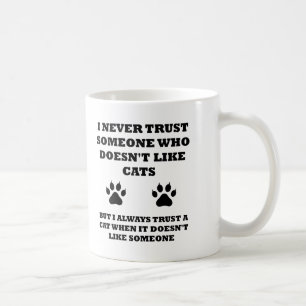 Trust in Cats Funny Mug Koffiemok