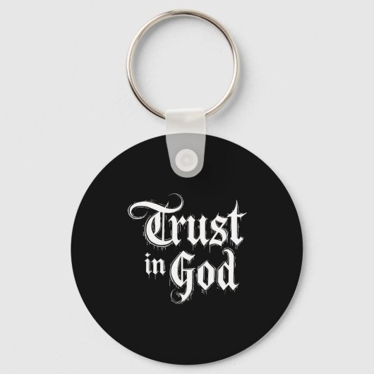 Trust In God Sleutelhanger (Voorkant)