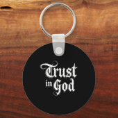 Trust In God Sleutelhanger (Voorkant)