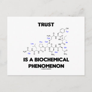 Trust is een biochemisch fenomeen (oxytocine) briefkaart