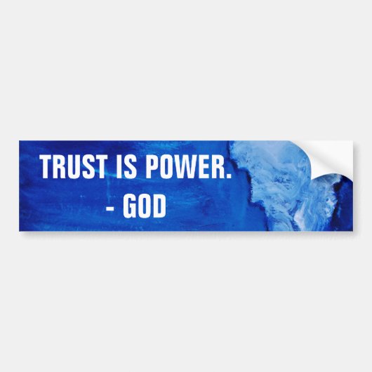 TRUST IS POWER BUMPERSTICKER (Voorkant)