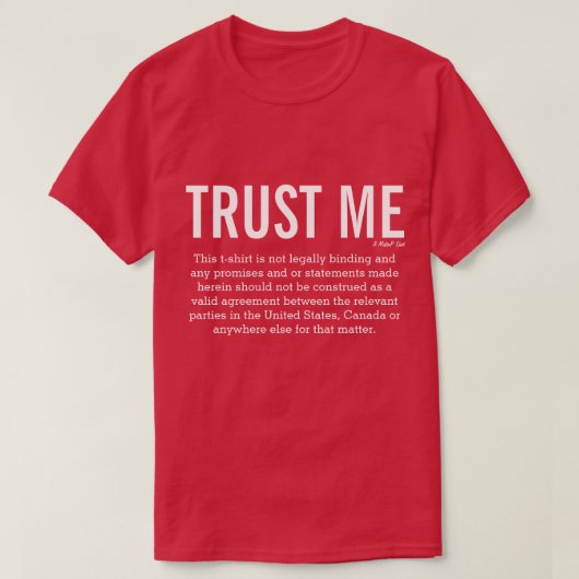 TRUST ME - A MisterP Shirt (Design voorkant)