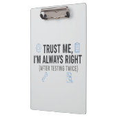 Trust Me I’m Always Right Funny Quality Engineer Klembord (Links)