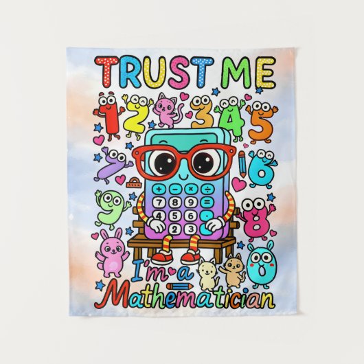 Trust Me Im a Mathematician Cute Poster Wandkleed (Voorkant)