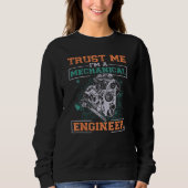 Trust Me I'm A Mechanical Engineer Engineering Trui (Voorkant)