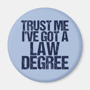 Trust Me Lawyer Funny Law School Afstuderen Magneet