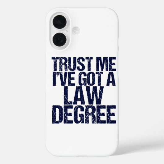 Trust Me Lawyer Humor Case-Mate iPhone Case (Achterkant)