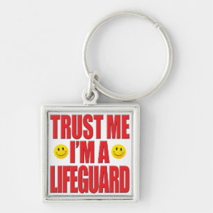Trust Me Lifeguard Life Sleutelhanger