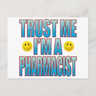 Trust Me Pharmacist Life B Briefkaart