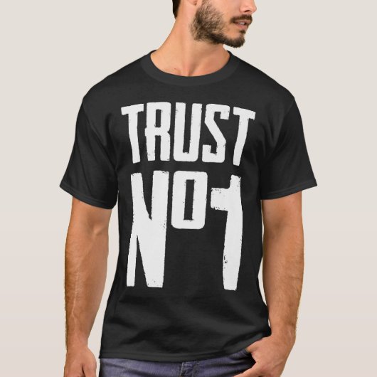 Trust No One Graphic Tees Cool Motivational Graph (Voorkant)
