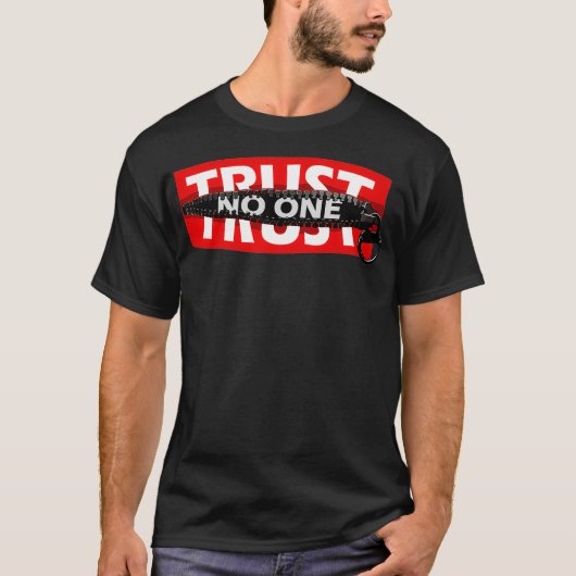 Trust No One Graphic Tees Motivational Graphic Qu (Voorkant)