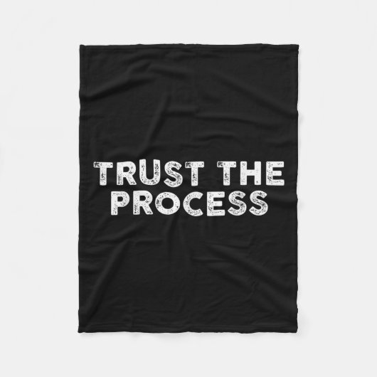 Trust The Process Srts Slogan Motivational Fleece Deken (Voorkant)
