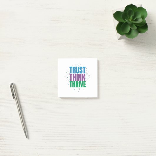 Trust Think Thrive – Motivational Quote Design Post-it® Notes (Kantoor)