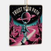 Trust Your Path Keramisch Ornament (Rechts)