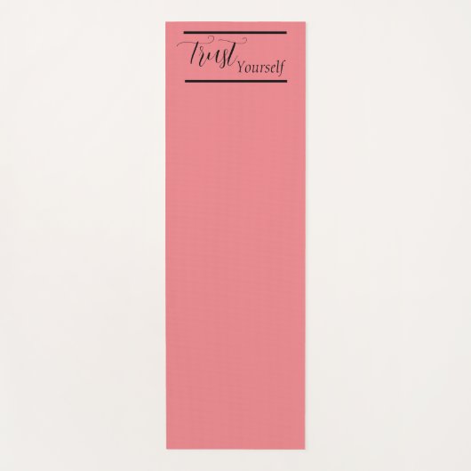 'Trust Yourself' - Black Lettering Yogamat (Voorkant)