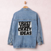 Trust Yourself-T-Shirt Denim Jacket (Hangar)