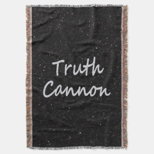 Truth Cannon   Cocky Unfilered Humor Quote Funny Deken