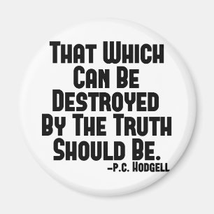 Truth Hurts Magneet