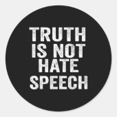 Truth Is Not Hate Speech  Ronde Sticker (Voorkant)