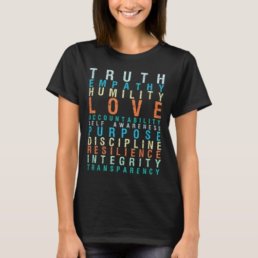 Truth Love Empathy Self Awareness Insrational Word T-shirt (Voorkant)