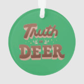 Truth ou cerf drôle de jeu de mots (dos)