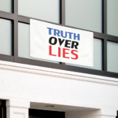 Truth over Lies, rood wit en blauw Spandoek (Buitenkant Gebouw)