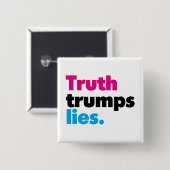 Truth Trumps Lies Button (Voorkant /achterkant)