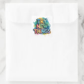 Try new things vierkante sticker (Tas)