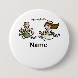 Trypanophobic or Fear of Needles Nurse Button